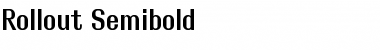 Rollout Semibold Font