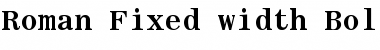 Roman Fixed-width Bold Font