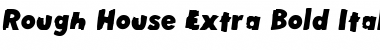 Rough House Extra Bold Italic Regular Font
