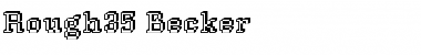 Download Rough35 Becker Font Download Rough35 Becker Font