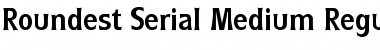 Download Roundest-Serial-Medium Font