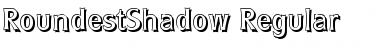 Download RoundestShadow Font