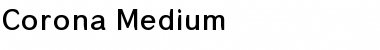 Corona Medium Regular Font