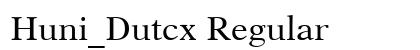Huni_Dutcx Regular preview