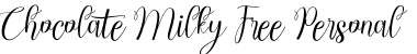 Chocolate Milky Free Personal Font