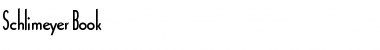 Schlimeyer Book Font