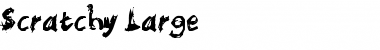 Scratchy Font