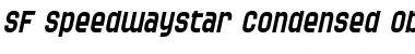 SF Speedwaystar Condensed Oblique Font