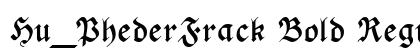 Hu_PhederFrack Bold Regular preview