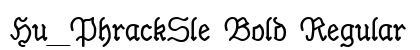 Hu_PhrackSle Bold Regular preview