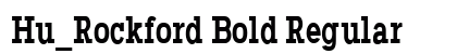 Hu_Rockford Bold Regular preview