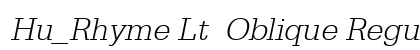 Hu_Rhyme Lt  Oblique Regular preview