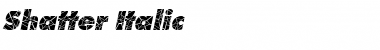 Shatter Italic Font Shatter Italic Font