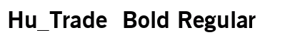 Hu_Trade  Bold Regular preview