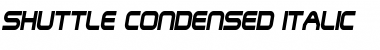 ShuttleCondensed Italic Font
