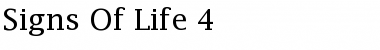 Signs Of Life 4 Regular Font