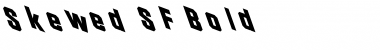 Skewed SF Font