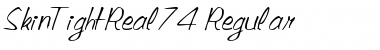 SkinTightReal74 Font