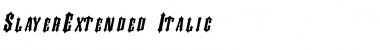 SlayerExtended Italic Font