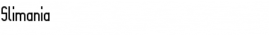 Slimania Regular Font