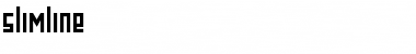 Slimline Font