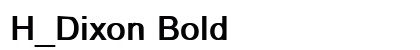 H_Dixon Bold Preview