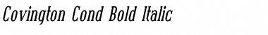 Covington Cond Bold Italic Font
