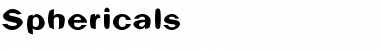 Sphericals Font