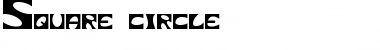 Square circle Regular Font