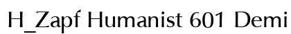 H_Zapf Humanist 601 Demi BT Regular preview