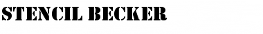 Stencil Becker Regular Font