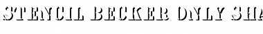 Stencil Becker Only Shadow Regular Font