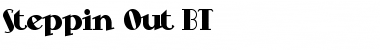Steppin Out BT Regular Font