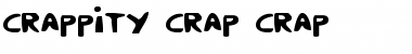 Crappity-Crap-Crap Font