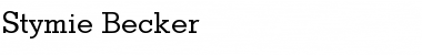 Stymie Becker Font