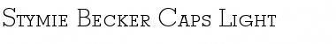 Stymie Becker Caps Light Font