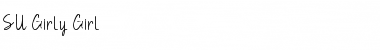 Download SU Girly Girl Font Download SU Girly Girl Font