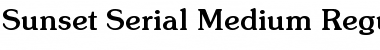 Sunset-Serial-Medium Font