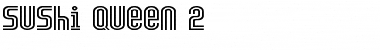 Download Sushi Queen 2 Font Download Sushi Queen 2 Font
