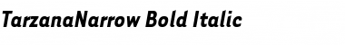 TarzanaNarrow Bold Italic Font