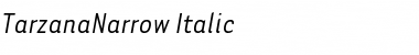 TarzanaNarrow Italic Font