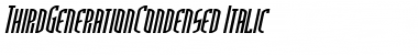 ThirdGenerationCondensed Italic Font