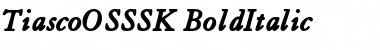 TiascoOSSSK BoldItalic Font