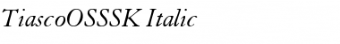 TiascoOSSSK Font