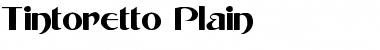 Tintoretto Plain Normal Font