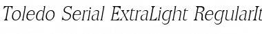 Toledo-Serial-ExtraLight Font