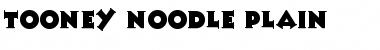 Tooney Noodle Plain Regular Font