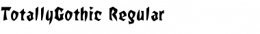 TotallyGothic Regular Font