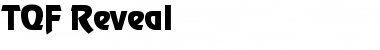 Download TQF_Reveal Font Download TQF_Reveal Font