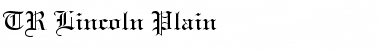 TR Lincoln Plain Font